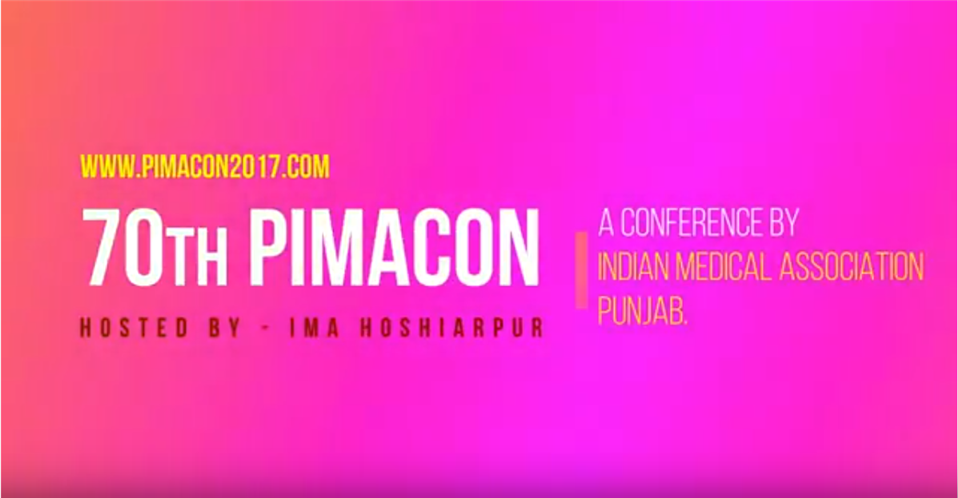 70th Pimacon 2018 (Hosted By IMA Hoshiarpur) ,Video Gallery Indian Medical Association Punjab